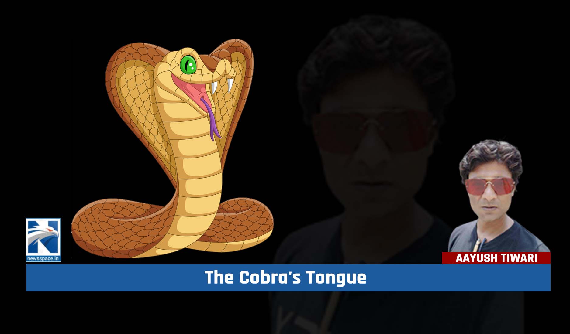 The Cobra's Tongue